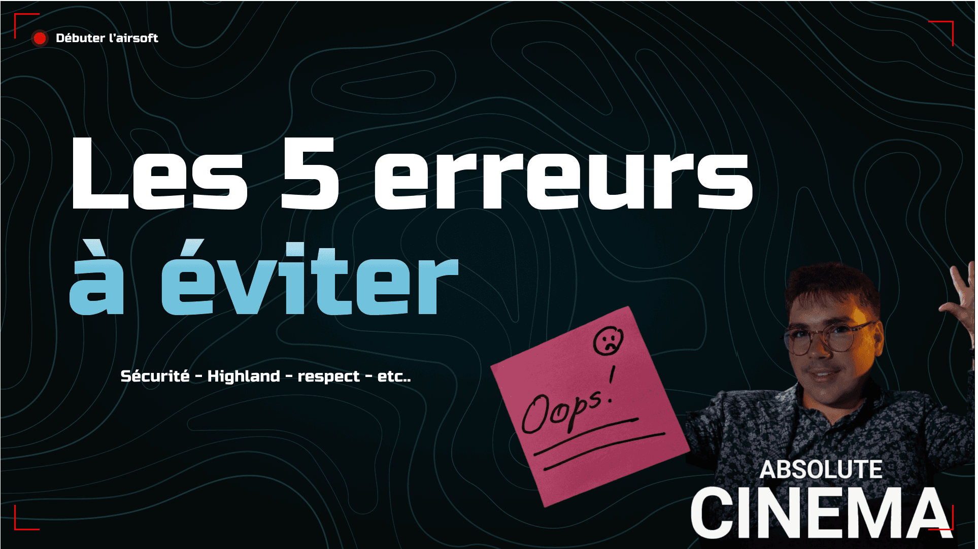 Les 5 erreurs à éviter