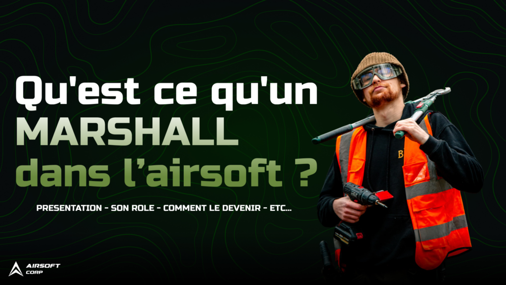 marshall airsoft en train de superviser une partie